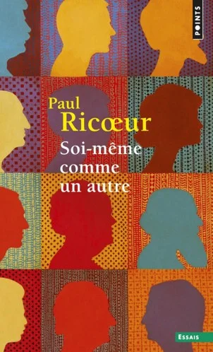 Lire la suite à propos de l’article Sois-même comme un autre, Paul Ricœur